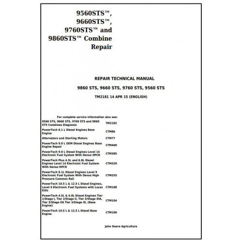 John Deere 9560 STS, 9660 STS, 9760 STS, 9860 STS Combine Service Repair Technical Manual Pdf TM2181