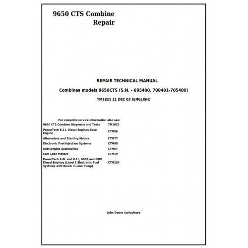 John Deere 9650CTS Combines Service Repair Technical Manual Pdf TM1821 2