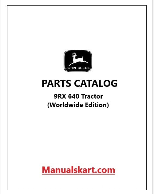 John Deere 9RX 640 Tractor Pdf Parts Catalog Manual PC16079