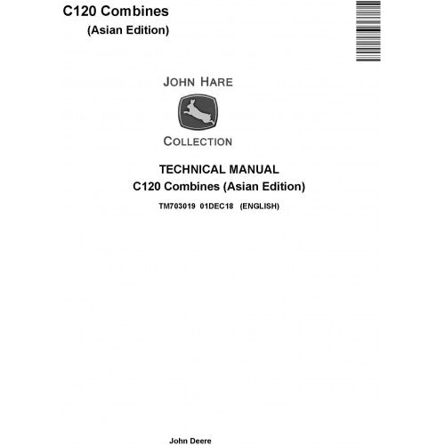 John Deere C120 Combine Service Repair Technical Manual Pdf TM703019