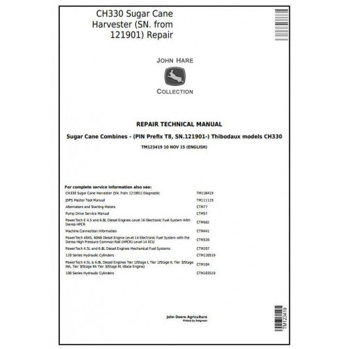 John Deere CH330 Sugar Cane Harvester Service Repair Technical Manual Pdf TM123419