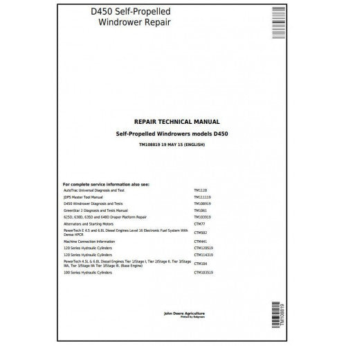 John Deere D450 Self-Propelled Hay and Forage Windrowers Service Repair Technical Manual Pdf TM108819