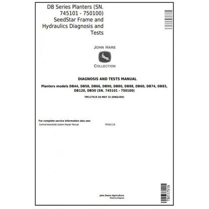 John Deere DB Ser. Planters Seedstar Frame and Hydraulics Diagnostic and Test Manual Pdf - TM117519