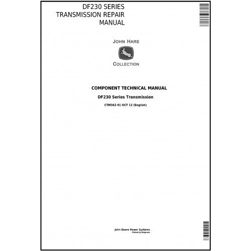 John Deere DF230 Series Transmission Technical Manual Pdf - CTM362