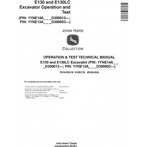 John Deere E130, E130LC Excavator Operation and Tests Technical Manual Pdf - TM14152X19