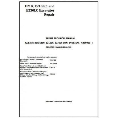 John Deere E210, E210LC and E230LC (T2/S2) Excavator Service Repair Technical Manual Pdf - TM12735