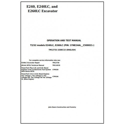 John Deere E240, E240LC, E260LC (T3/S3A) Excavator Diagnostic, Operation and Tests Service Manual Pdf - TM12732