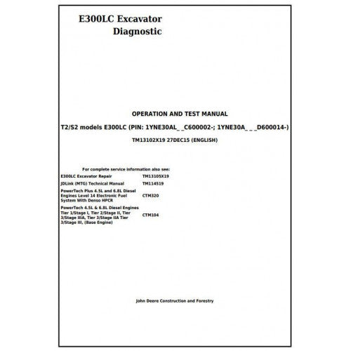 John Deere E300LC Excavator Diagnostic, Operation and Tests Service Manual Pdf - TM13102X19