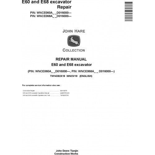 John Deere E60 and E68 Excavator Pdf Repair Service Technical Manual TM14382X19