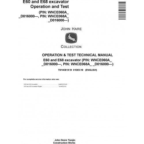 John Deere E60, E68 Excavator Operation and Tests Technical Manual Pdf - TM14381X19 2