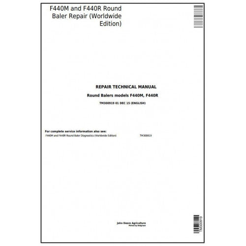 John Deere F440M, F440R Hay and Forage Round Baler Service Repair Technical Manual Pdf - TM300919