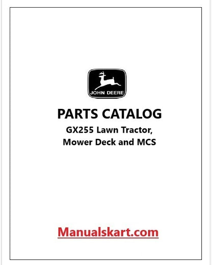 John Deere GX255 Lawn Tractor, Mower Deck and MCS Pdf Parts Catalog Manual PC9331