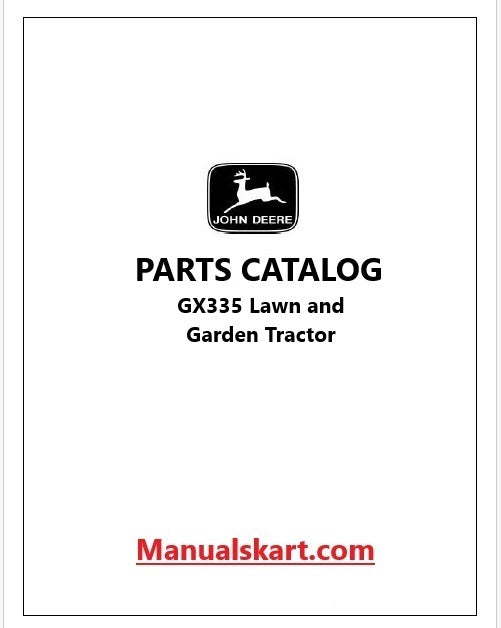 John Deere GX335 Lawn and Garden Tractor Pdf Parts Catalog Manual PC9077