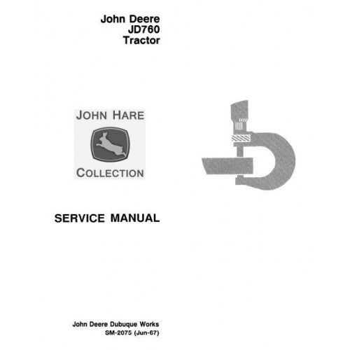 John Deere JD760 Tractor Service Repair Technical Manual Pdf - SM2075 2