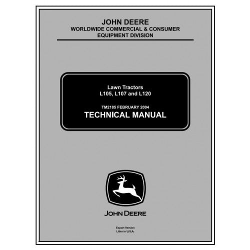 John Deere L105, L107, L120 Lawn Tractors Diagnostic and Service Repair Technical Manual TM2185 2