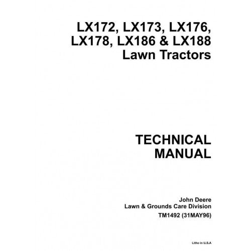 John Deere LX172, LX173, LX176, LX178, LX186, LX188 Riding Lawn Tractors Pdf Repair Service Technical Manual TM1492