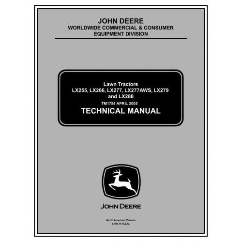 John Deere LX255, LX266, LX277, LX277AWS, LX279, LX288 Lawn Tractors Pdf Repair Service Technical Manual TM1754