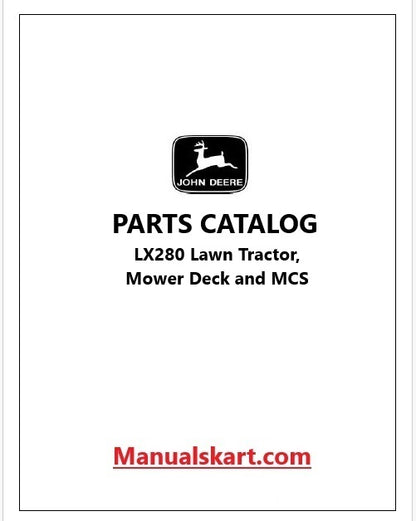 John Deere LX280 Lawn Tractor, Mower Deck and MCS Pdf Parts Catalog Manual PC9329