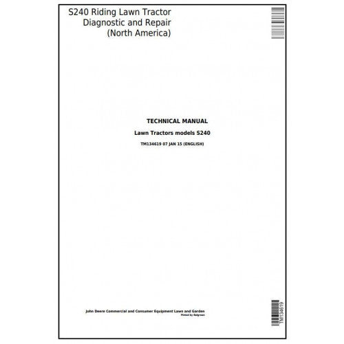 John Deere S240 Riding Lawn Tractor All Inclusive Service Repair Technical Manual Pdf TM134619