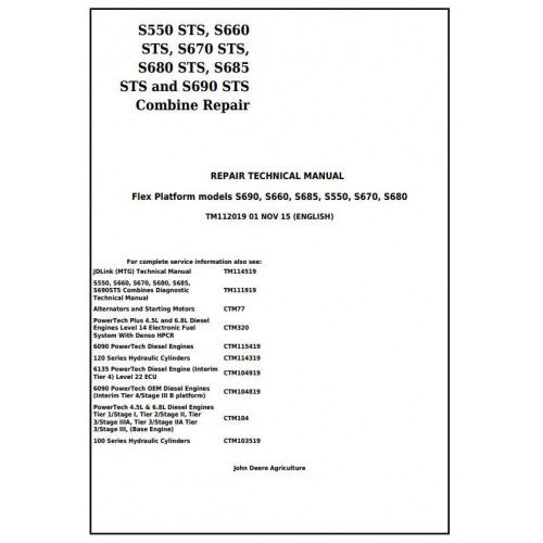 John Deere S550STS, S660STS, S670STS, S680STS, S685STS, S690STS Combines Service Repair Technical Manual Pdf TM112019