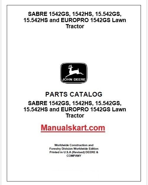 John Deere SABRE 1542GS, 1542HS, 15.542GS, 15.542HS and EUROPRO 1542GS Lawn Tractor Pdf Parts Catalog Manual PC2677