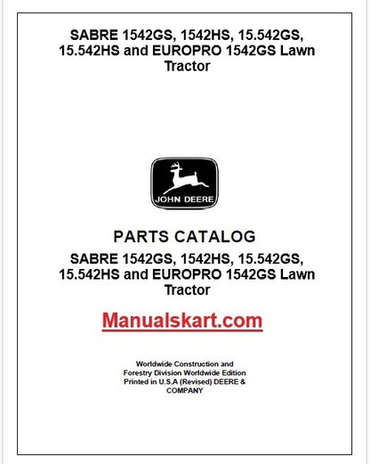 John Deere SABRE 1542GS, 1542HS, 15.542GS, 15.542HS and EUROPRO 1542GS Lawn Tractor Pdf Parts Catalog Manual PC2677