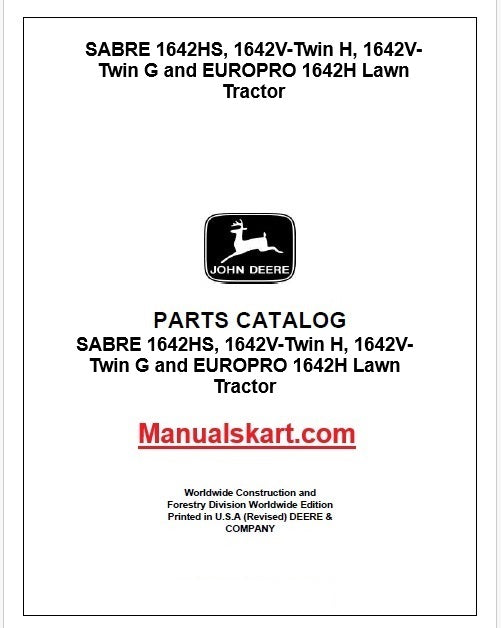 John Deere SABRE 1642HS, 1642V-Twin H, 1642V-Twin G and EUROPRO 1642H Lawn Tractor Pdf Parts Catalog Manual PC2678