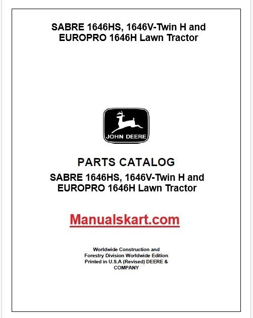 John Deere SABRE 1646HS, 1646V-Twin H and EUROPRO 1646H Lawn Tractor Pdf Parts Catalog Manual PC2679