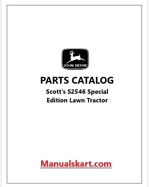 John Deere Scott's S2546 Special Edition Lawn Tractor Pdf Parts Catalog Manual PC2789