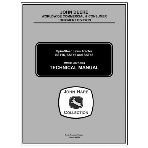 John Deere SST15, SST16, SST18 Spin-Steer Lawn Tractors Service Repair Technical Manual Pdf TM1908 2