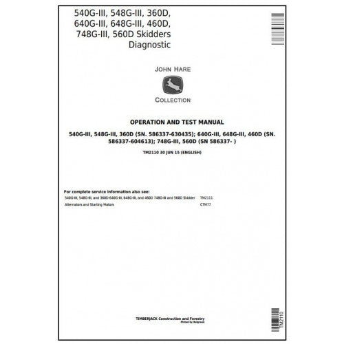 John Deere Timberjack 360D 460D 560D and 540G3 548G3 640G3 648G3 748G3 Skidder Diagnostic, Operation and Tests Service Manual Pdf - TM2110