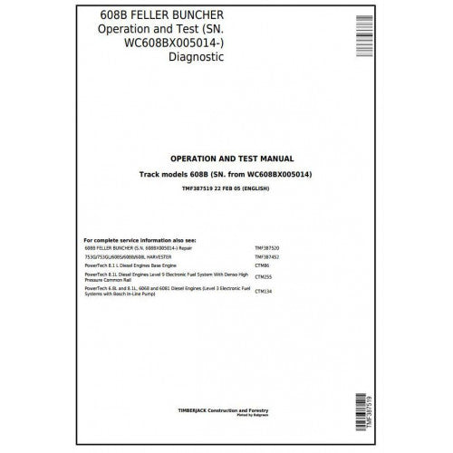 John Deere Timberjack / 608B Feller Buncher Diagnostic, Operation and Tests Service Manual Pdf - TMF387519