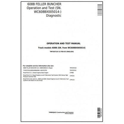 John Deere Timberjack / 608B Feller Buncher Diagnostic, Operation and Tests Service Manual Pdf - TMF387519