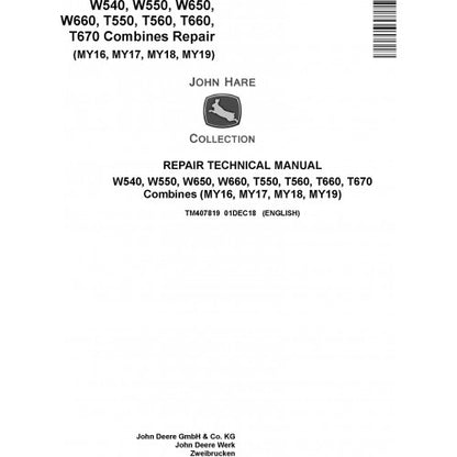 John Deere W540, W550, W650, W660, T550, T560, T660, T670 Combines Service Repair Technical Manual Pdf TM407819 2