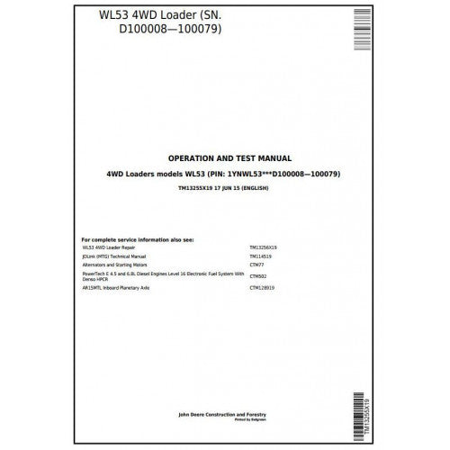 John Deere WL53 4WD Loader Diagnostic, Operation and Tests Service Manual Pdf - TM13255X19