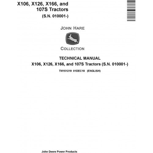 John Deere X106, X126, X166 and 107S Tractors Pdf Repair Service Technical Manual TM151219 2