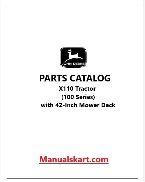 John Deere X110 Tractor Pdf Parts Catalog Manual PC9636