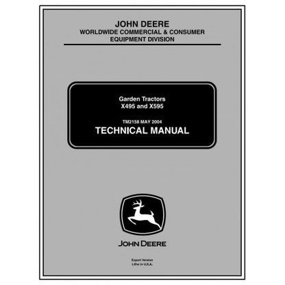 John Deere X495, X595 Lawn and Garden Tractors Pdf Repair Service Technical Manual TM2158