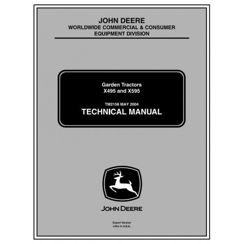 John Deere X495, X595 Lawn and Garden Tractors Pdf Repair Service Technical Manual TM2158