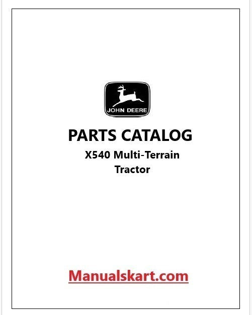 John Deere X540 Multi-Terrain Tractor Pdf Parts Catalog Manual PC9527