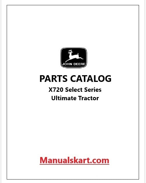 John Deere X720 Select Series Ultimate Tractor Pdf Parts Catalog Manual PC9506