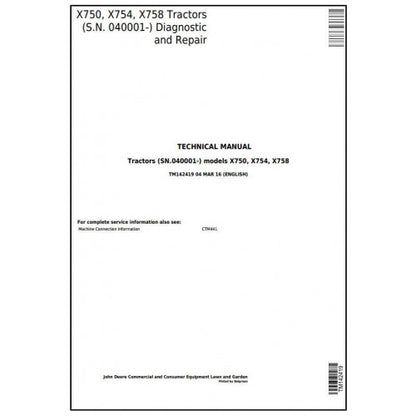 John Deere X750, X754, X758 Signature Series Tractors Pdf Repair Service Technical Manual TM142419