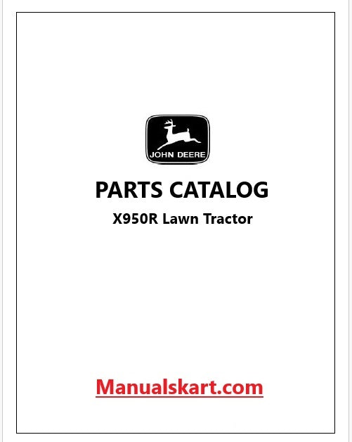 John Deere X950R Lawn Tractor Pdf Parts Catalog Manual PC11965