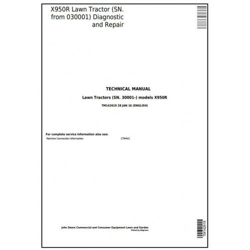 John Deere X950R Riding Lawn Tractor All Inclusive Service Repair Technical Manual Pdf TM142619