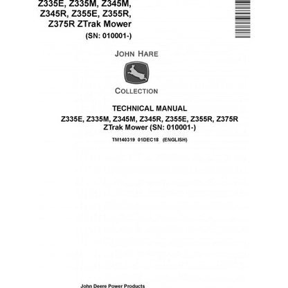 John Deere Z335E, Z335M, Z345M, Z345R, Z355E, Z355R, Z375R Ztrak Mower Pdf Repair Service Technical Manual TM140319 2