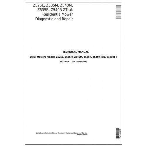 John Deere Z525E, Z535M, Z540M, Z535R, Z540R ZTRAK Riding Lawn Mower Service Repair Technical Manual Pdf TM140419