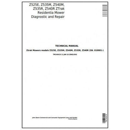 John Deere Z525E, Z535M, Z540M, Z535R, Z540R ZTRAK Riding Lawn Mower Service Repair Technical Manual Pdf TM140419 2