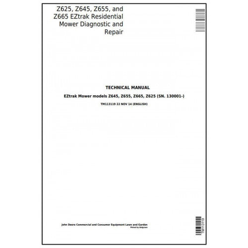 John Deere Z625, Z645, Z655 And Z665 Eztrak Residential Mower Diagnostic and Technical Manual TM113119