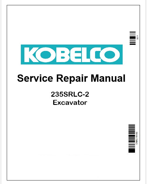 Kobelco 235SRLC-2 Excavator Pdf Repair Service manual