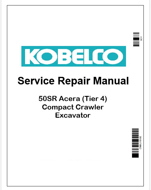Kobelco 50SR Acera (Tier 4) Compact Crawler Excavator Pdf Repair Service manual